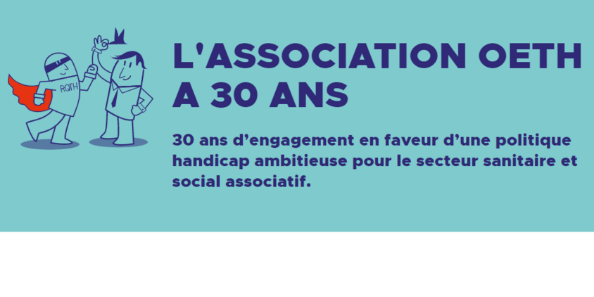 L'association OETH à 30 ans